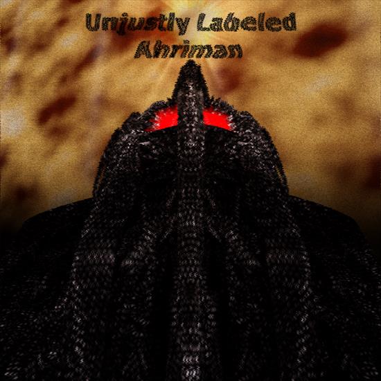 Unjustly Labeled - Ahriman 2015 - cover.jpg