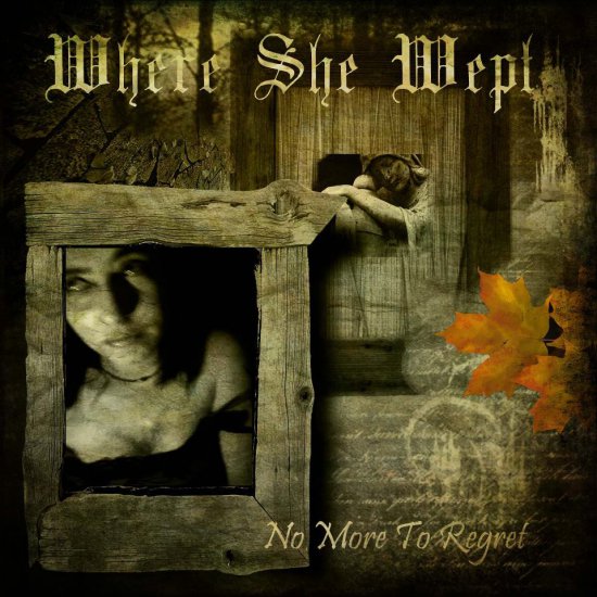 Where She Wept - No More to Regret 2009 - 111.jpg