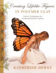 Polymer clay - Creating_Lifelikes_Figures_in_Polymer_Clay.jpg