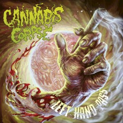 Cannabis Corpse US-Left Hand Pass 2017 - Cannabis Corpse US-Left Hand Pass 2017.jpg