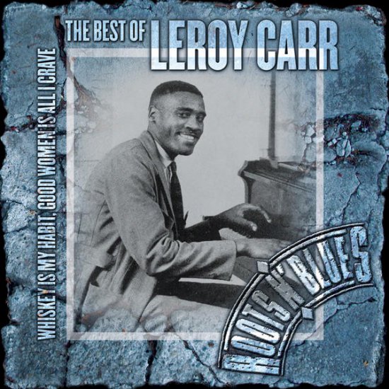 Piano Blues - The Best of Leroy Carr - cover.jpg