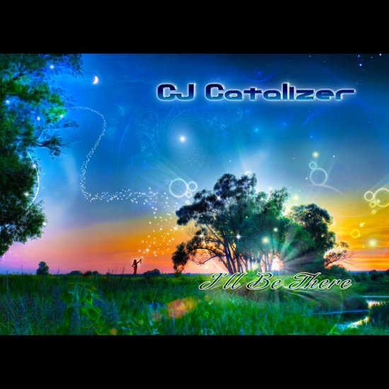 CJ Catalizer - Ill Be There 2011 - Folder.jpg