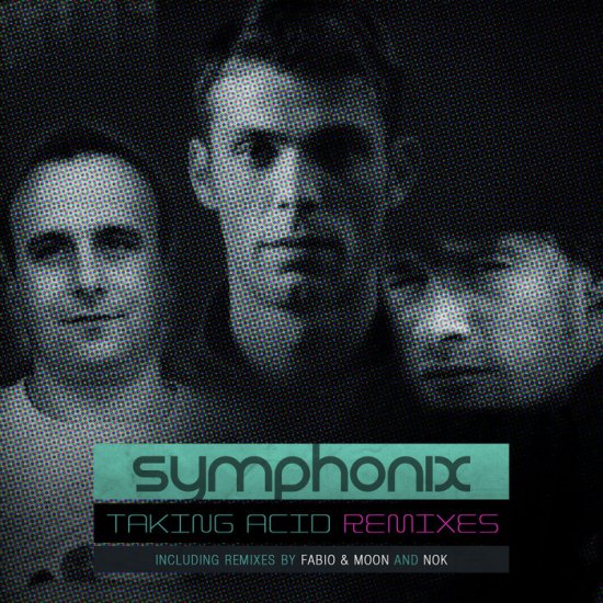 Symphonix-Taking Acid Remixes Part 2-2012-MYCEL - CS2009636-02A-BIG.jpg