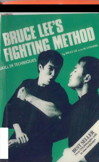 Bruce Lee - Bruce Lees Fighting Method - Skill In Techniques.JPG