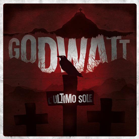 Godwatt - Lultimo Sole 2016 - Cover.jpg