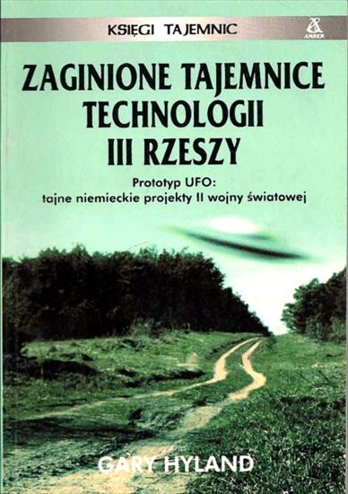 Historia wojskowości - HW-Hyland G.-Zaginione tajemnice technologii III Rzeszy.jpg