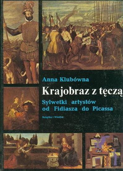 Anna Klubówna - Krajobraz z tęczą - okładka książki - Książka i Wiedza, 1985 rok.jpg