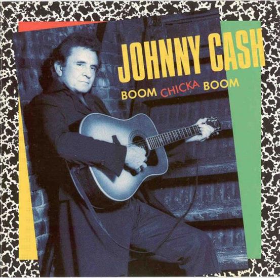 J - Muzyka Country - Albumy Spakowane - Johnny Cash - Boom Chicka Boom 1989.jpg