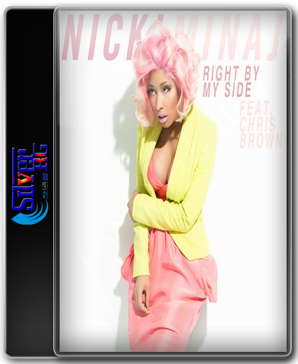 Nicki Minaj - Right By My Side Explicit F... - Nicki Minaj - Right By My Side Explic...hris Brown HD 720P NimitMak SilverRG.png