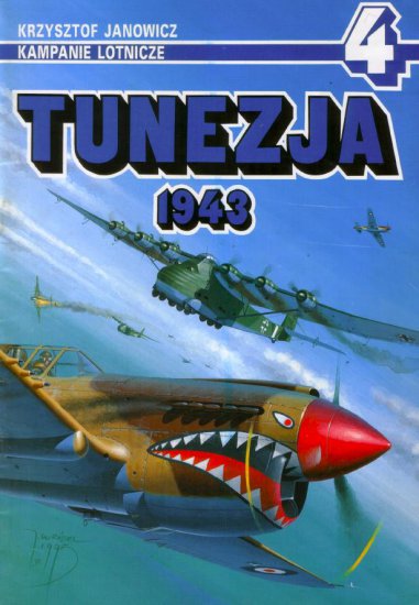 Kampanie Lotnicze - 04. Tunezja 1943 okładka.jpg