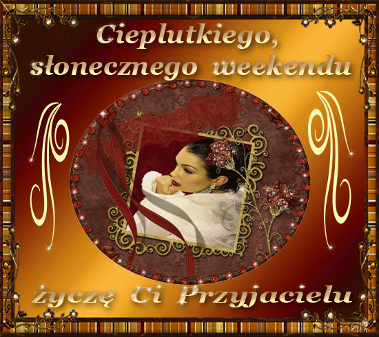 Weekend - Cieplutkiego1.gif