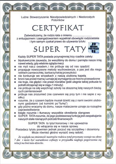CERTYFIKATY NA WESOŁO - Certyfikat Super Taty.JPG
