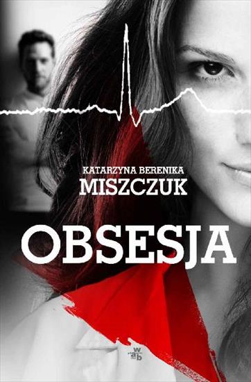 2018-01-10 - Obsesja - Katarzyna Berenika Miszczuk.jpg