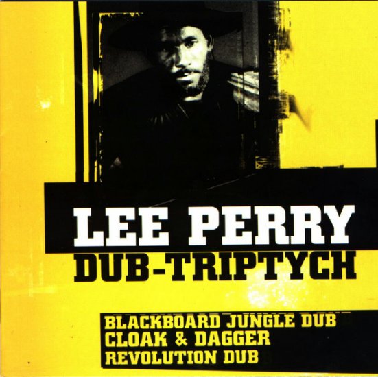 Lee_Perry_and_the... - 000-lee_perry_and_the_upsetters-dub-triptych-retail-2cd-2004-front-ras.jpg