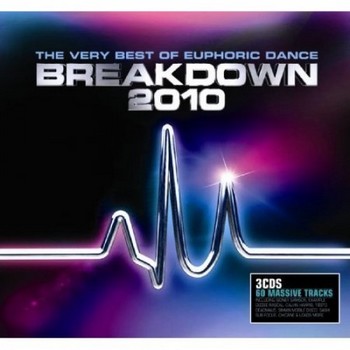 Muzyka  - The Very Best Of Euphoric Dance Breakdown 2010-3CD-2010.jpg