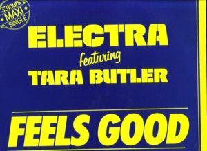 Electra feat. Tara Butler - Feels Good 12 1982 - Electra feat. Tara Butler - Feels Good front.jpg