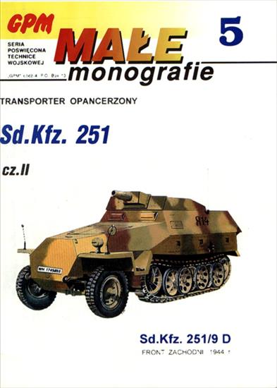 Książki o uzbrojeniu 14GB - KU-Rogowski W.-Transporter opancerzony Sd.Kfz 251,v.2.jpg