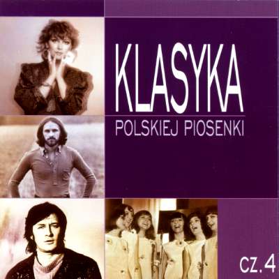 Klasyka Polskiej Piosenki Vol 4 - Klasyka Polskiej Piosenki Vol 4.jpg