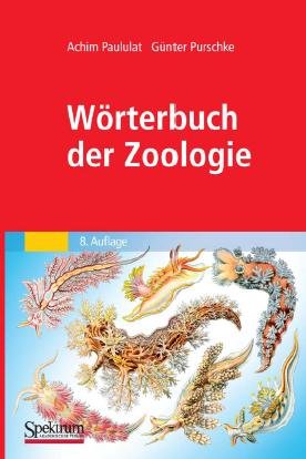 Biologia_Geografia - Wrterbuch der Zoologie Tiernamen, allgemeinbiolog..., anatomische, physiologische, kologische Termini.jpg