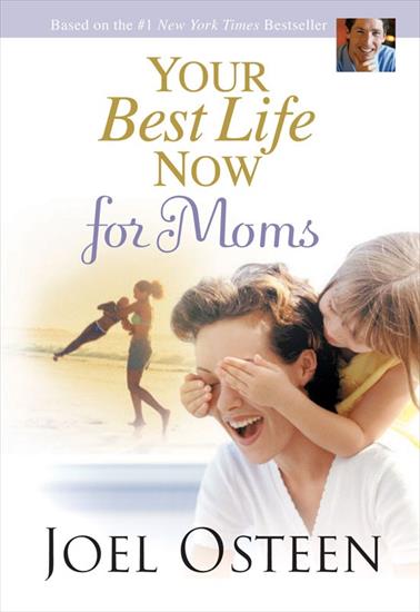 Your Best Life Now for Moms 3052 - cover.jpg